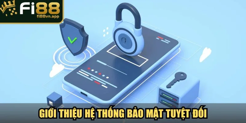 Giới Thiệu Fi88 Sân Chơi Chất Lượng Và Uy Tín Nhất 2025 3 Giới thiệu thương hiệu với hệ thống bảo mật tuyệt đối